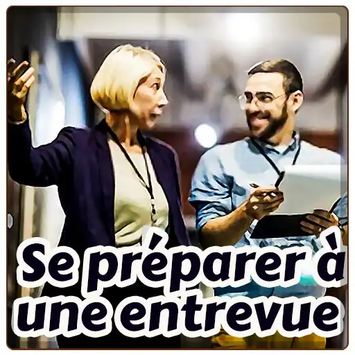 Play Se préparer à une entrevue APK Play Se préparer à une entrevue APK