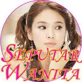 Free play online Seputar Wanita APK