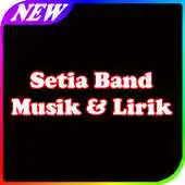 Free play online Setia Band Musik  Lirik APK