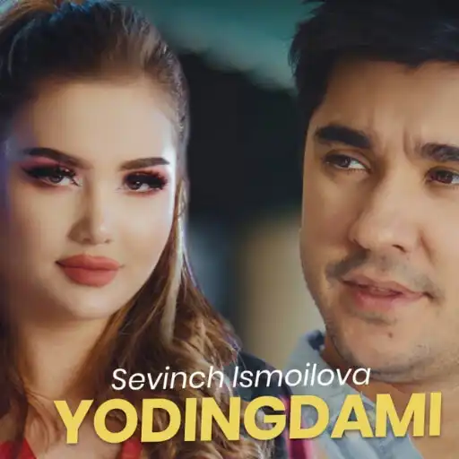 Play Sevinch ismoilova Yodingdami APK