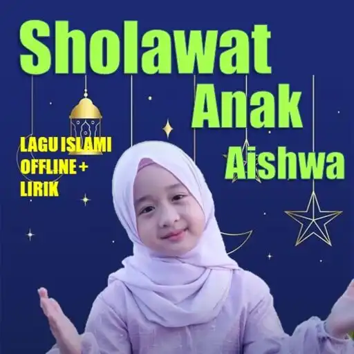 Play Shalawat Anak Aishwa Merdu APK Play Shalawat Anak Aishwa Merdu APK