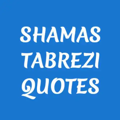 Play Shams Tabrizi Quotes APK