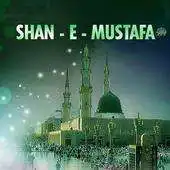 Free play online Shan e Mustafa APK