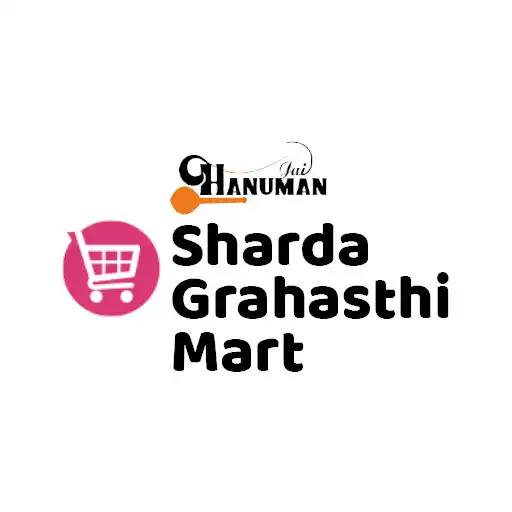 Play Sharda Grahasthi Mart APK Play Sharda Grahasthi Mart APK