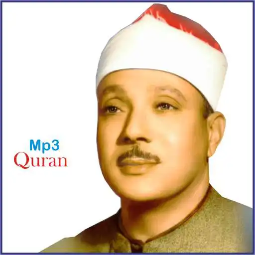 Free play online Sheikh Abdulbasit Mp3 Quran APK Free play online Sheikh Abdulbasit Mp3 Quran APK