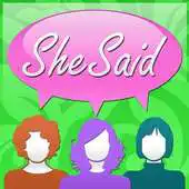 Free play online She Said - Quotes for Women APK Free play online She Said - Quotes for Women APK