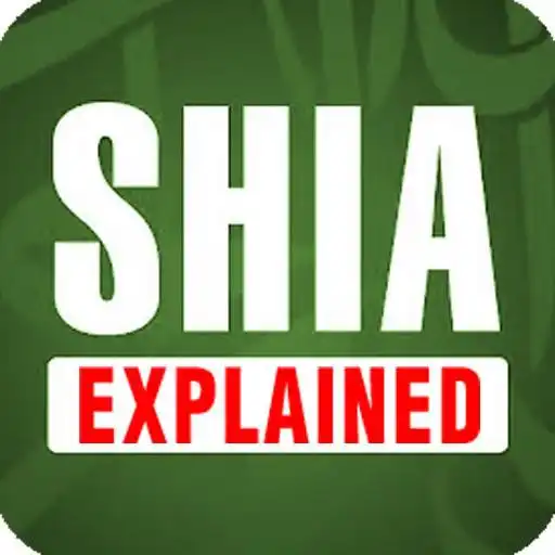 Play Shia Explained APK