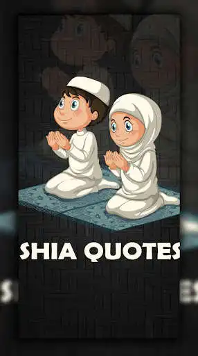 Play SHIA QUOTES  and enjoy SHIA QUOTES with UptoPlay