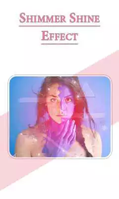 Play Shimmer and Shaine Effect Overlay Photo Editor