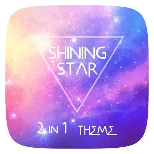 Free play online Shining Star 2 In 1 Theme APK Free play online Shining Star 2 In 1 Theme APK