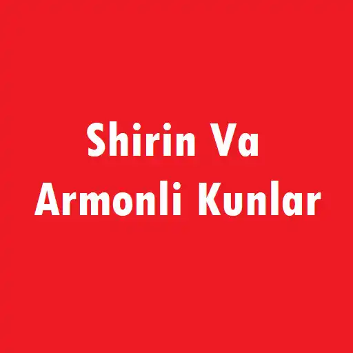 Play Shirin Va Armonli Kunlar APK