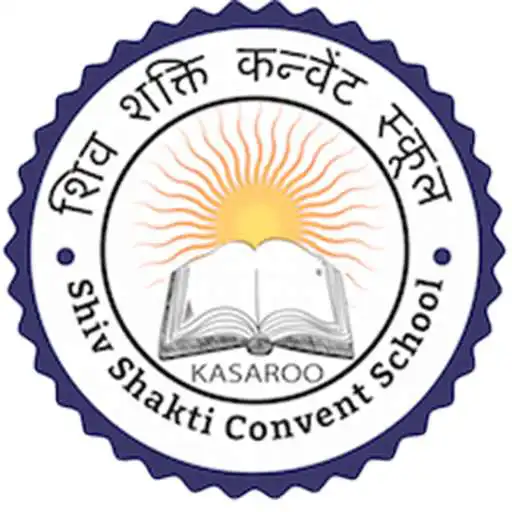 Play Shiv Shakti Convent School, Kasaroo APK