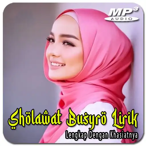 Play Sholawat Busyro Lirik APK