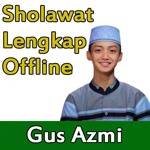 Play Sholawat Gus Azmi Offline + Lirik Lengkap APK Play Sholawat Gus Azmi Offline + Lirik Lengkap APK