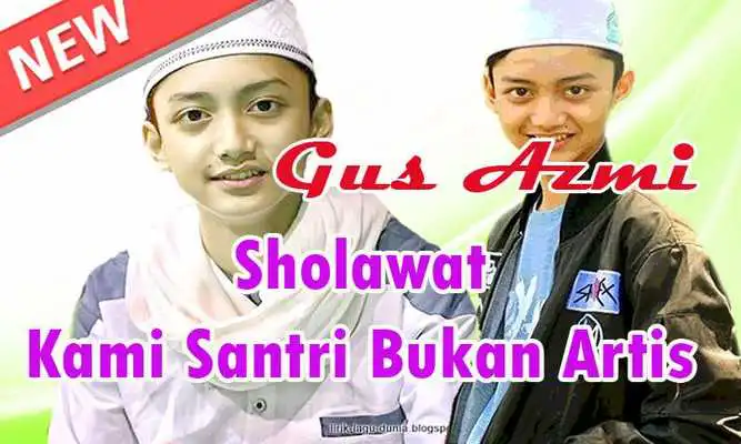 Play Sholawat Merdu Kami Santri Bukan Artis Gus Azmi