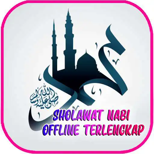 Play Sholawat Nabi Offline Terlengkap APK