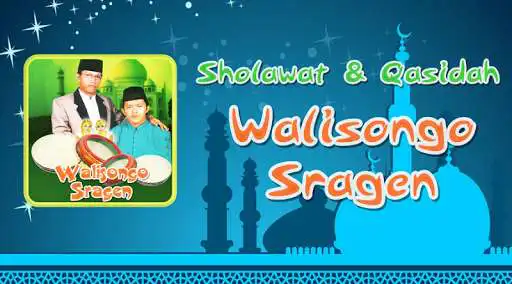 Play Sholawat Walisongo Sragen  and enjoy Sholawat Walisongo Sragen with UptoPlay