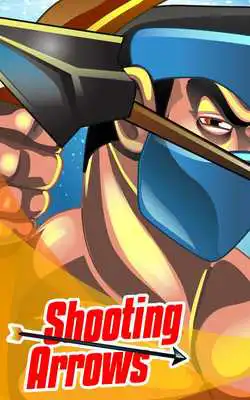 Play Shooting Arrows Play Shooting Arrows
