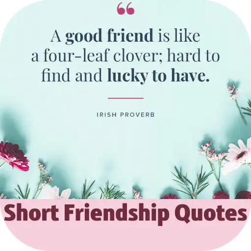 Play short friendship quotes APK