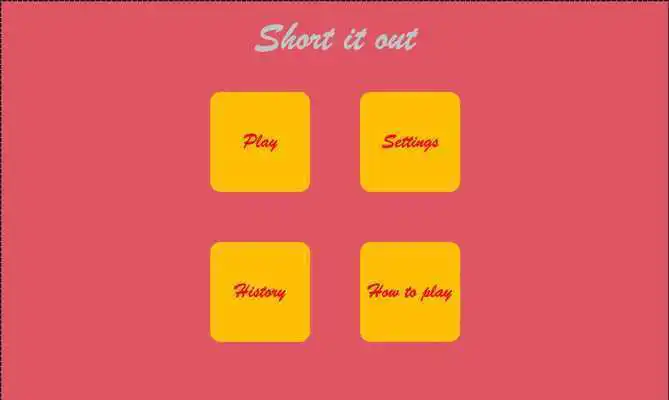 Play Short It Out