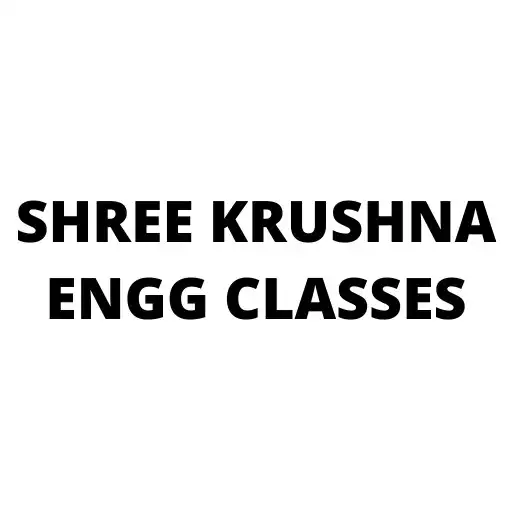 Play SHREE KRUSHNA ENGG CLASSES APK Play SHREE KRUSHNA ENGG CLASSES APK