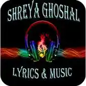 Free play online Shreya Ghoshal Lyrics  Music APK