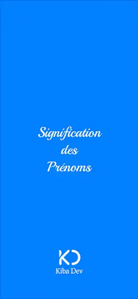 Play Significations des Prénoms Fr  and enjoy Significations des Prénoms Fr with UptoPlay