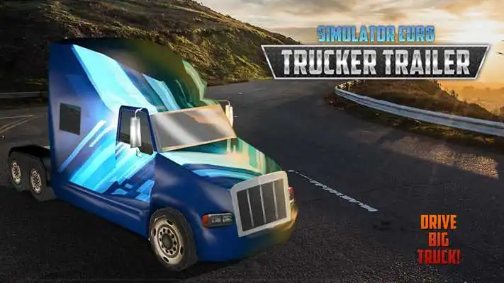 Play Simulator Euro Trucker Trailer
