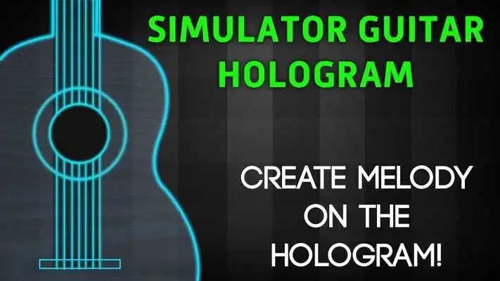 Play Simulator Guitar Hologram