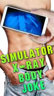 Play Simulator X-ray Body Joke