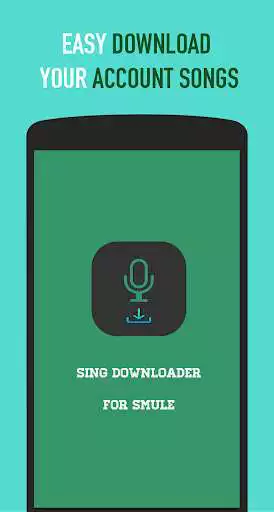 Play Sing Downloader For Smule