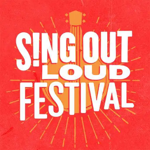 Play Sing Out Loud Festival App APK