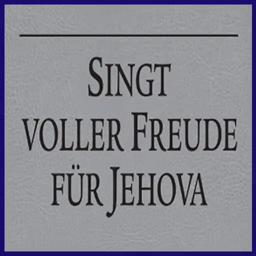 Play Singt voller Freude für Jehova APK