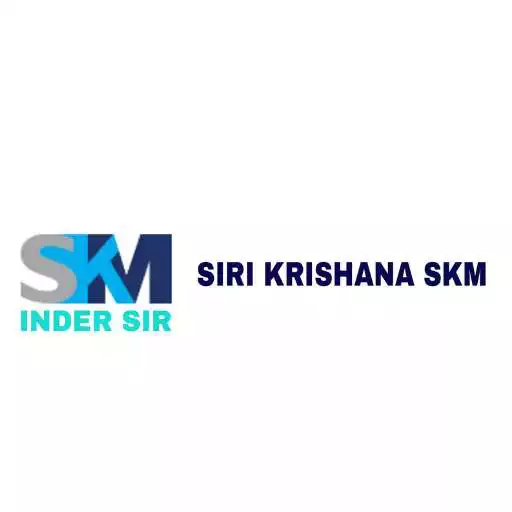 Play Siri Krishana SKM - Inder sir APK