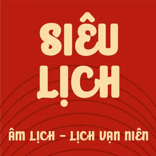 Play Siêu Lịch - Lịch Vạn Niên APK