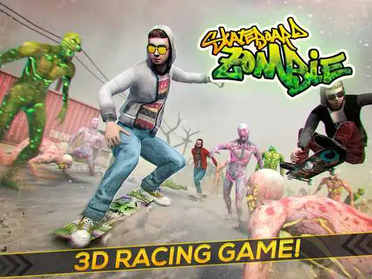 Play Skateboard Pro Zombie Run 3D