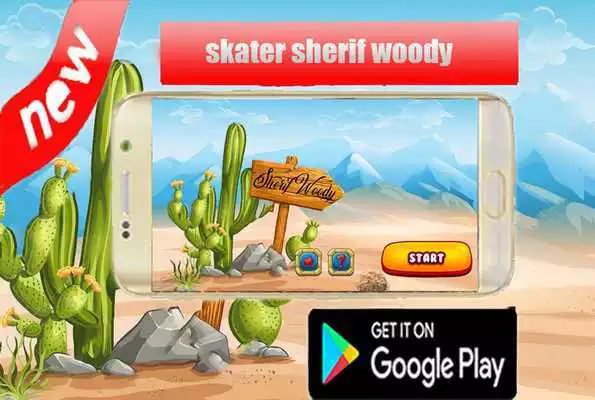 Play Skater Sherif Desert Woody