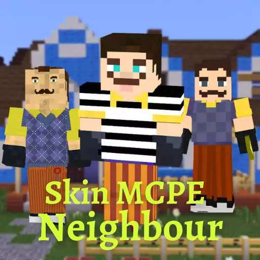 Play Skin Neighbour for MCPE APK