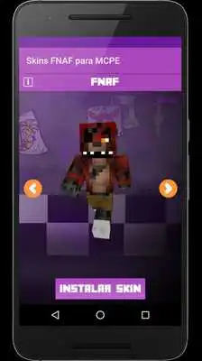 Play Skins FNAF Free for MCPE