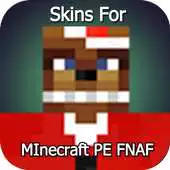 Free play online Skins for Minecraft PE - FNAFs APK Free play online Skins for Minecraft PE - FNAFs APK