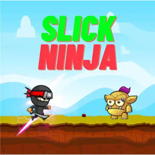 Play Slick Ninja APK