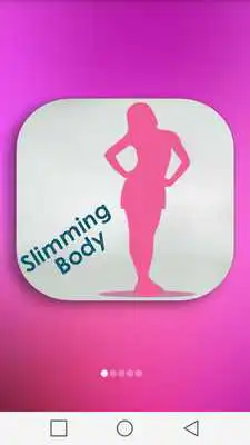 Play Slimming Body