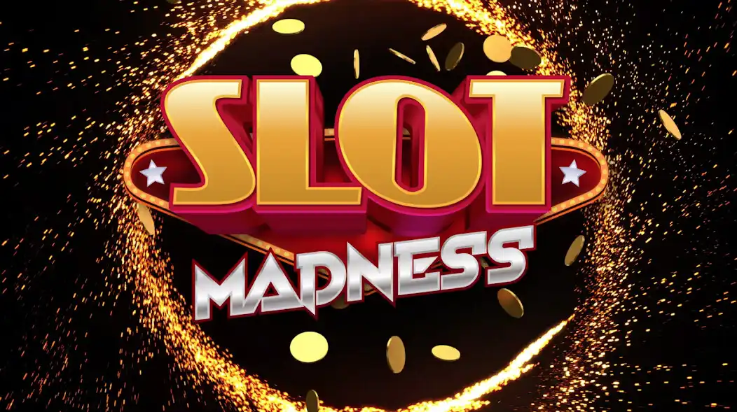 Play Slot Madness  and enjoy Slot Madness with UptoPlay