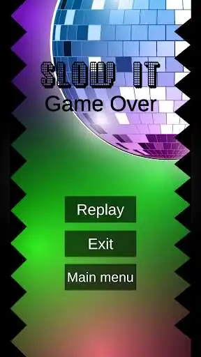 Play Slow it  and enjoy Slow it with UptoPlay