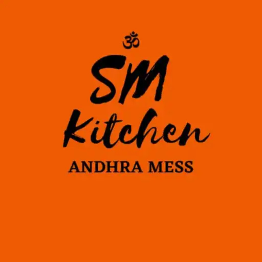 Play SM Kitchen Andhra Mess APK