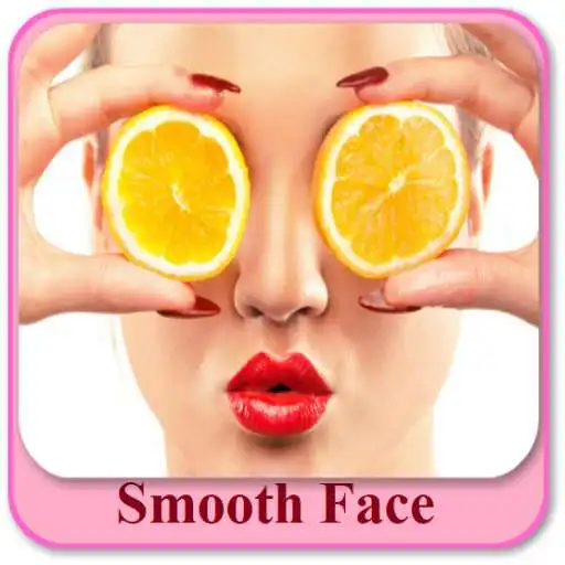 Run free android online Smooth Face APK Run free android online Smooth Face APK