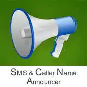 Free play online SMS Caller Name Announcer APK Free play online SMS Caller Name Announcer APK