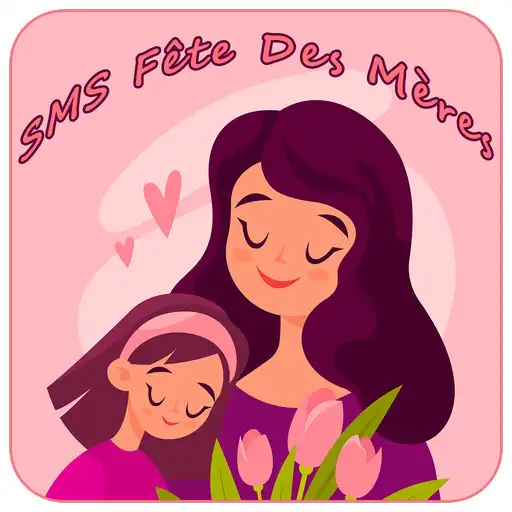Play SMS Fête Des Mères 2024 APK