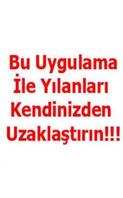 Play Snake Repellent