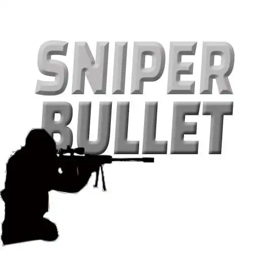 Play Sniper Bullet APK